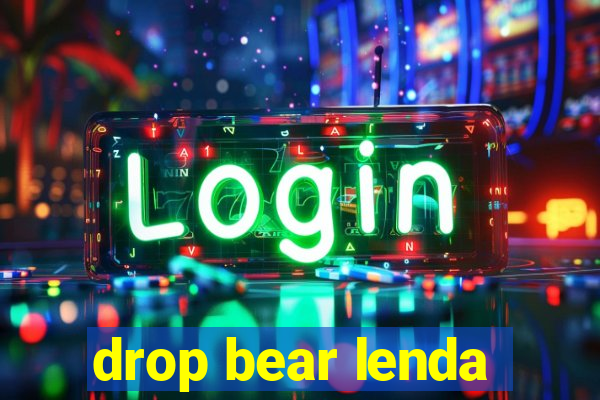 drop bear lenda